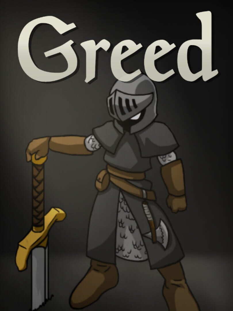 Greed