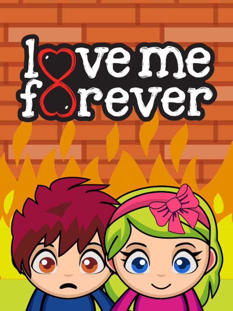 Love Me Forever