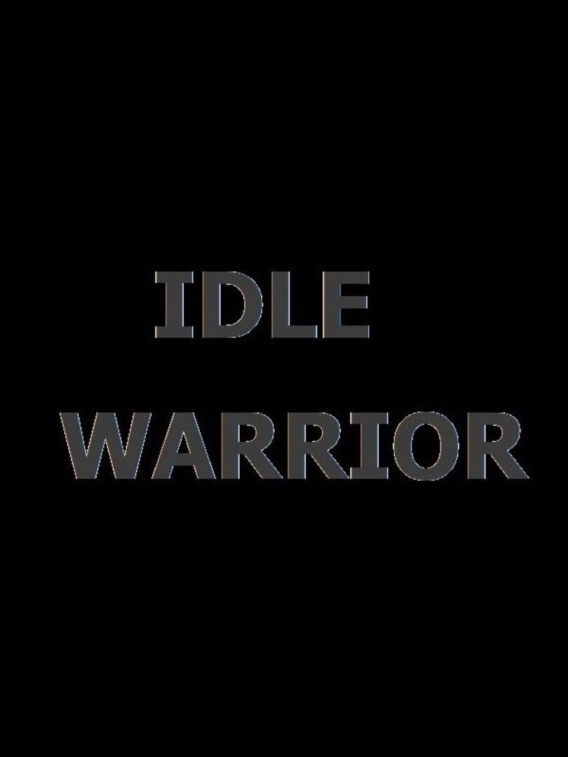 Idle Warrior