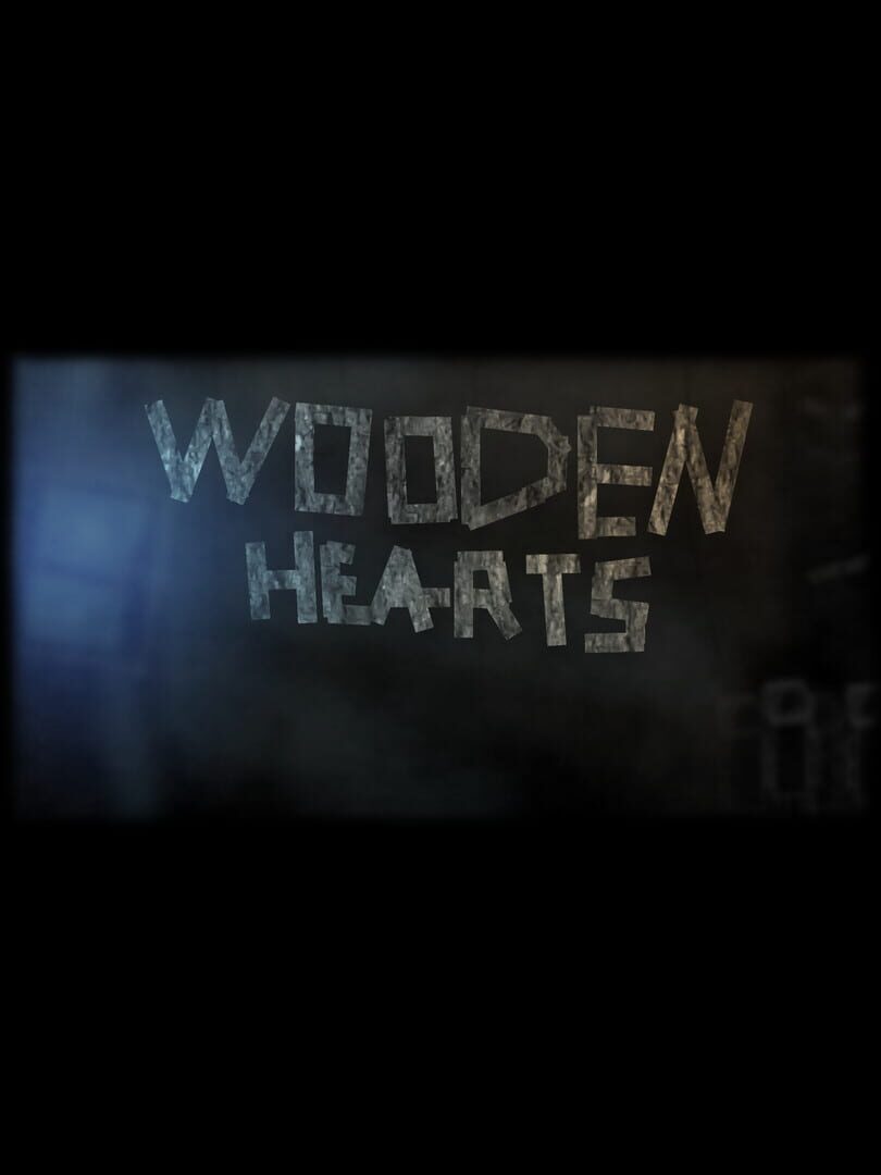 Wooden Hearts (2019)