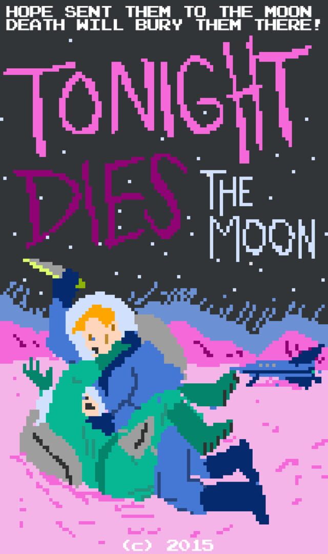 Tonight Dies the Moon (2015)