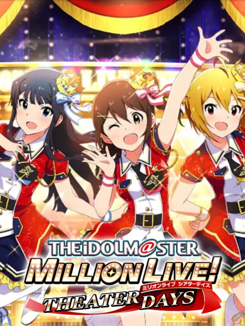 The Idolmaster: Million Live! Theater Days (2017)