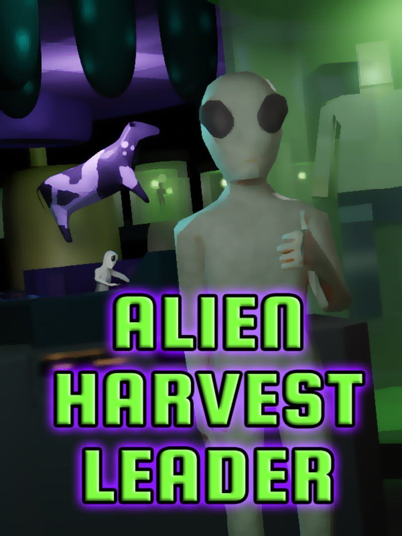 Alien Harvest Leader (2020)