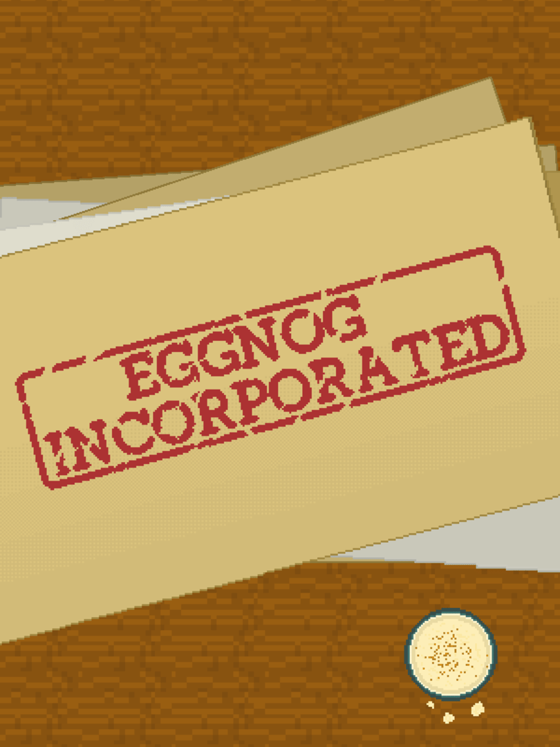 Eggnog Incorporated Cover