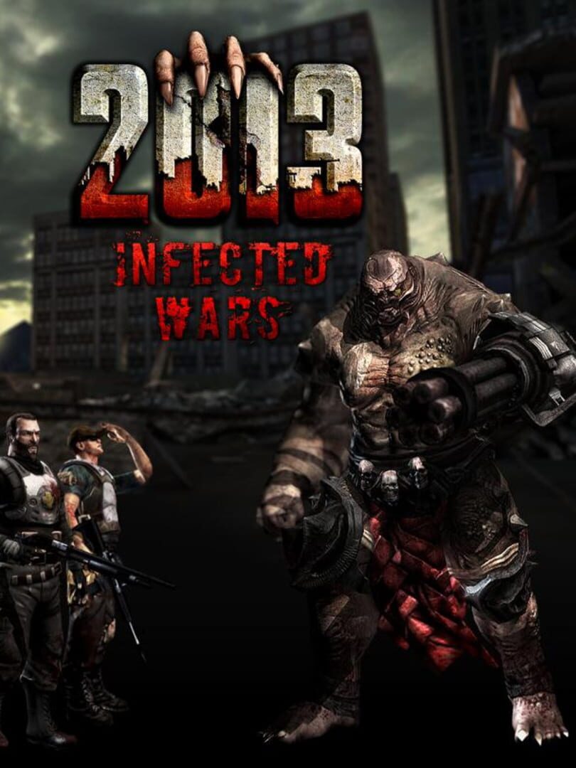 2013: Infected Wars