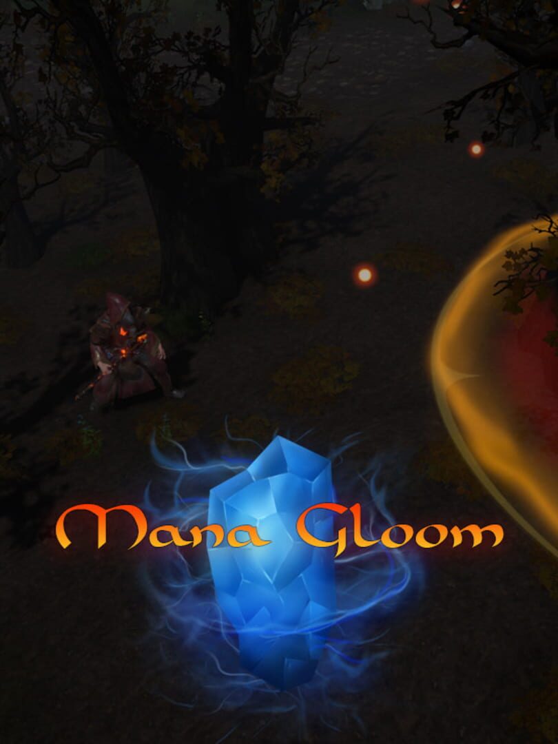 Mana Gloom (2020)