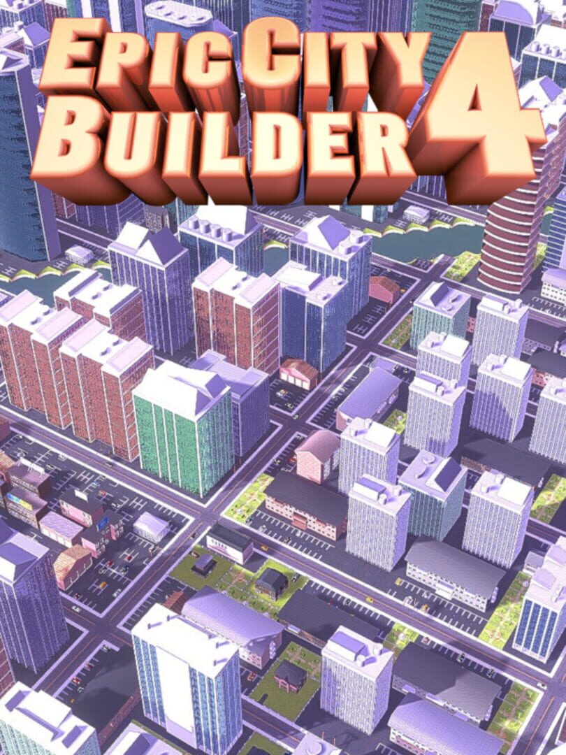 Epic City Builder 4 (2021)