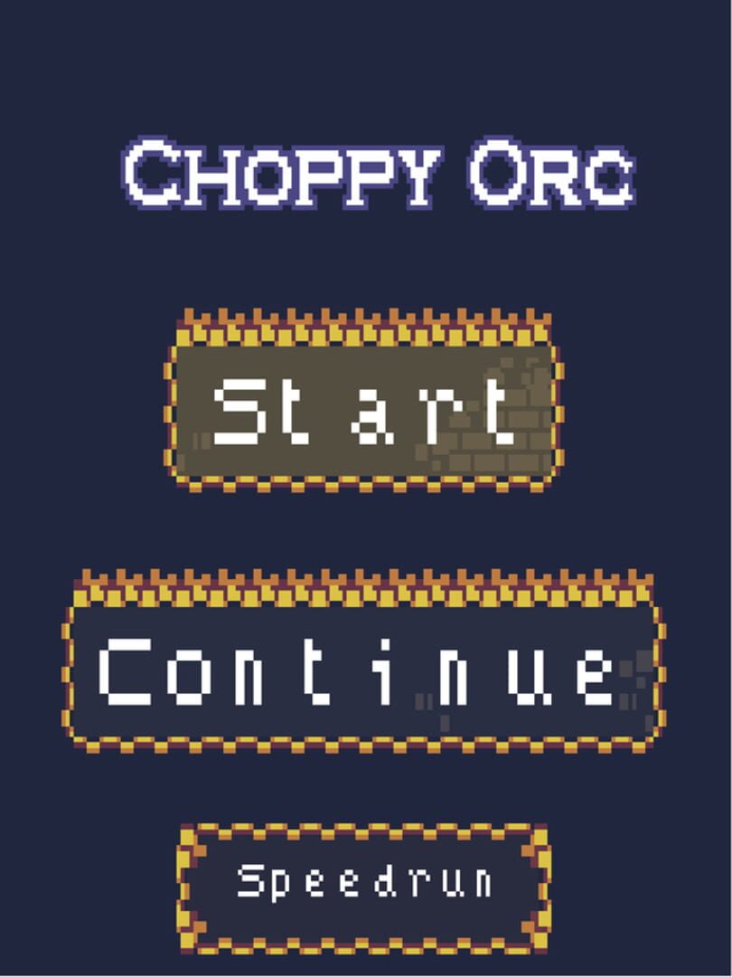 Choppy Orc (2018)