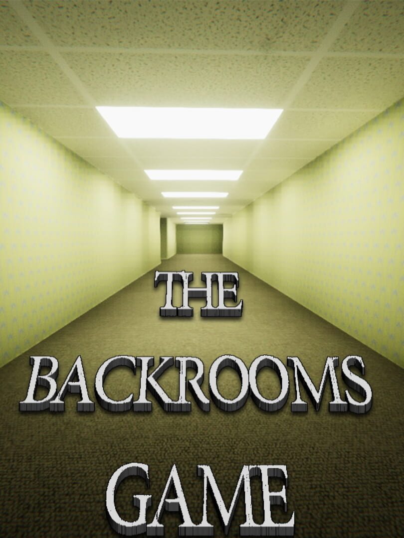 The Backrooms Game (2019)