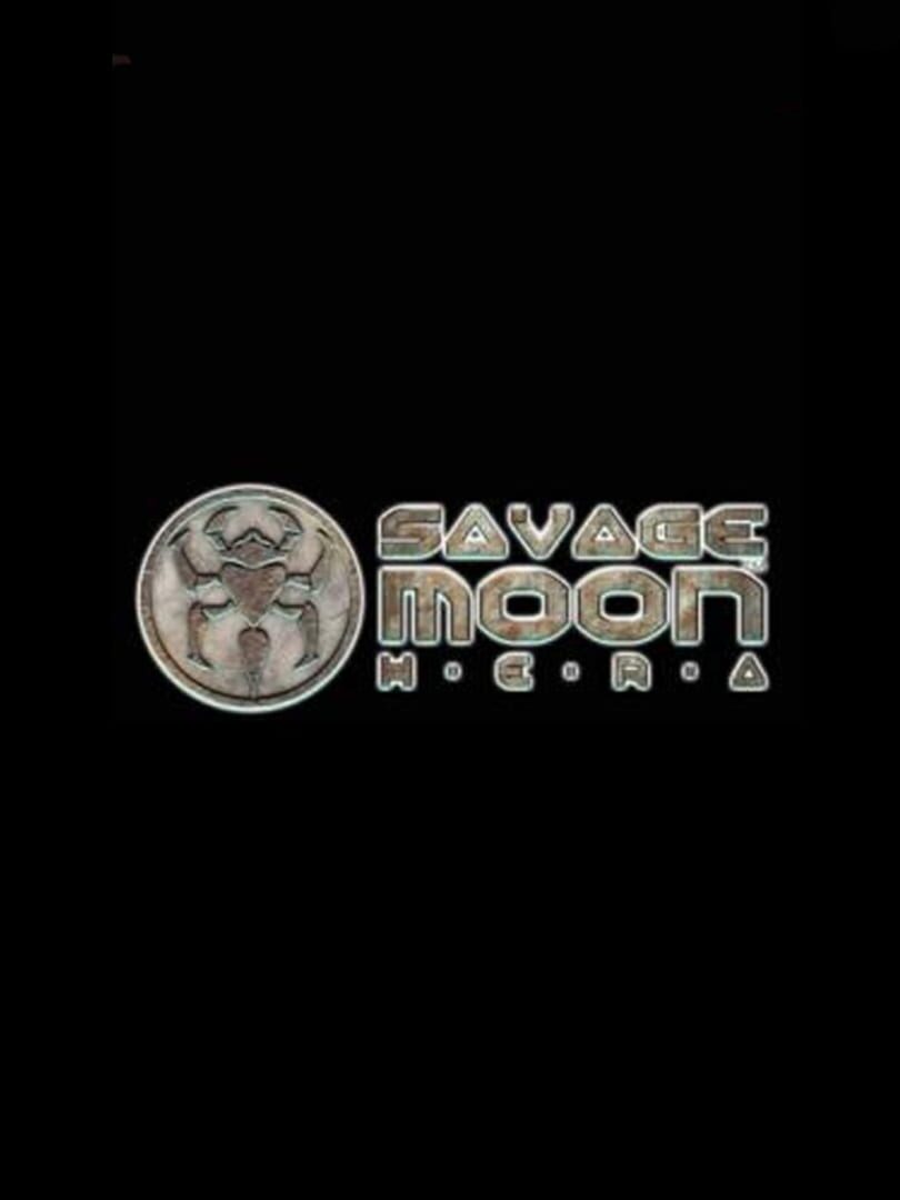 Savage Moon: The Hera Campaign (2009)