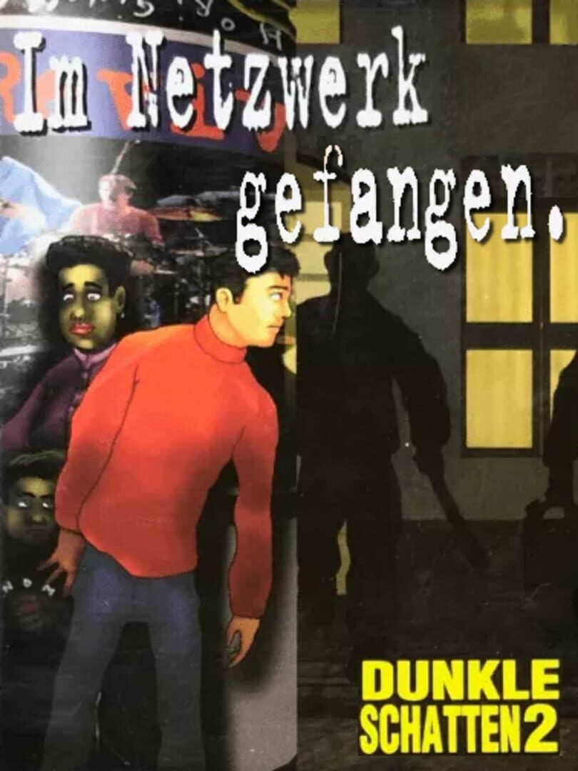 Dunkle Schatten 2: Im Netzwerk gefangen (1996)