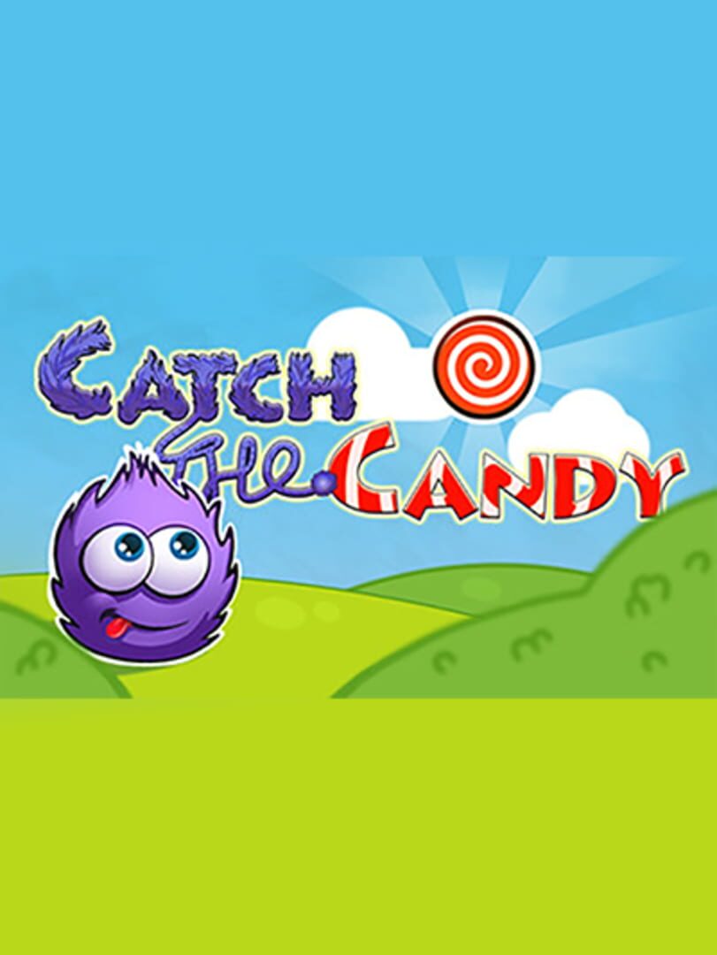 Catch the Candy (2013)