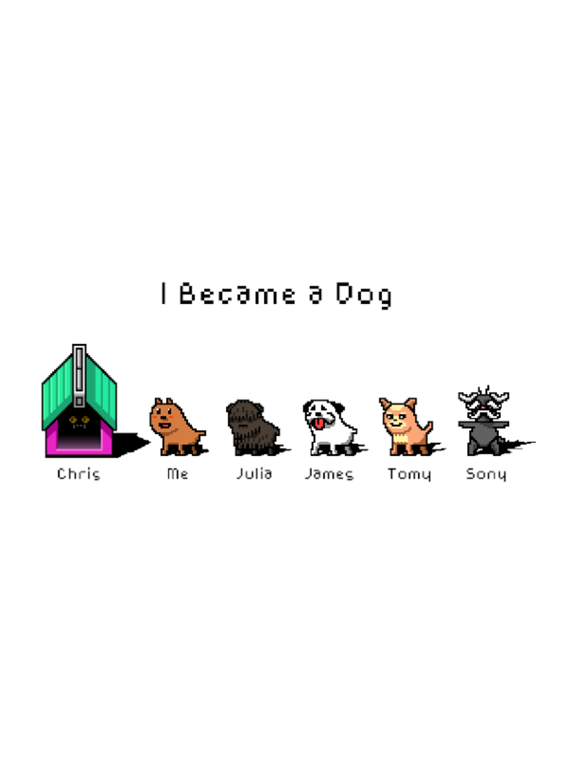 I Became a Dog Cover