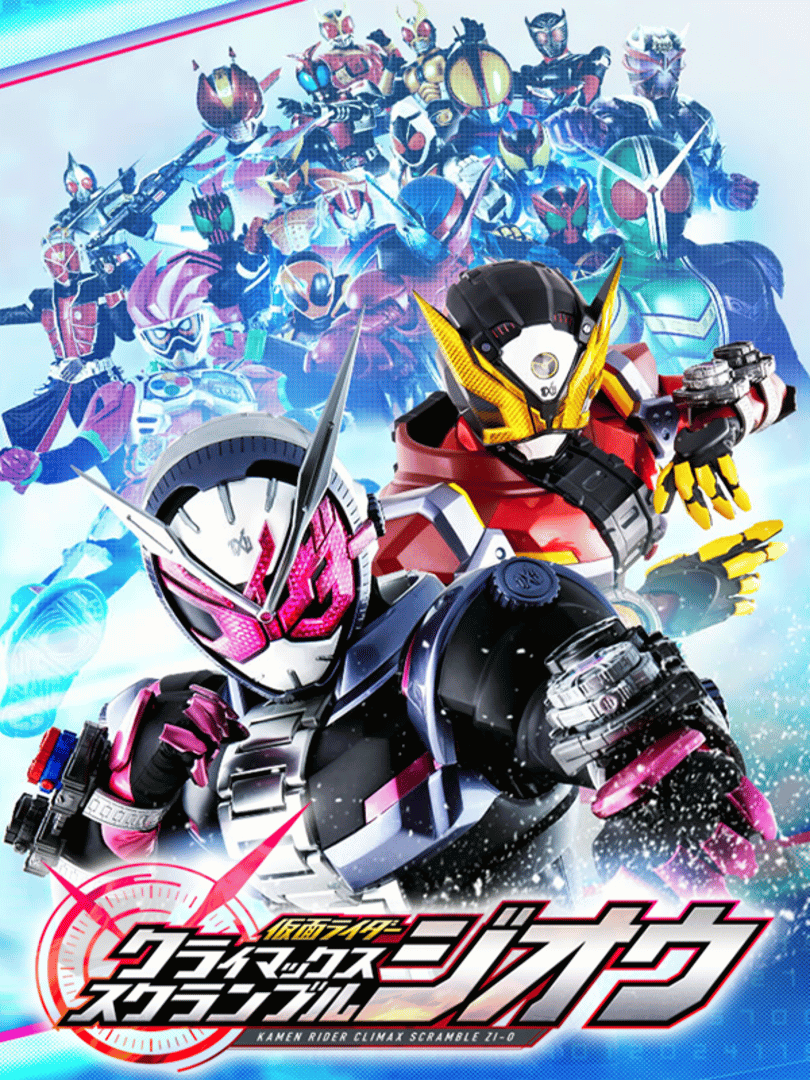 Kamen Rider: Climax Scramble Cover