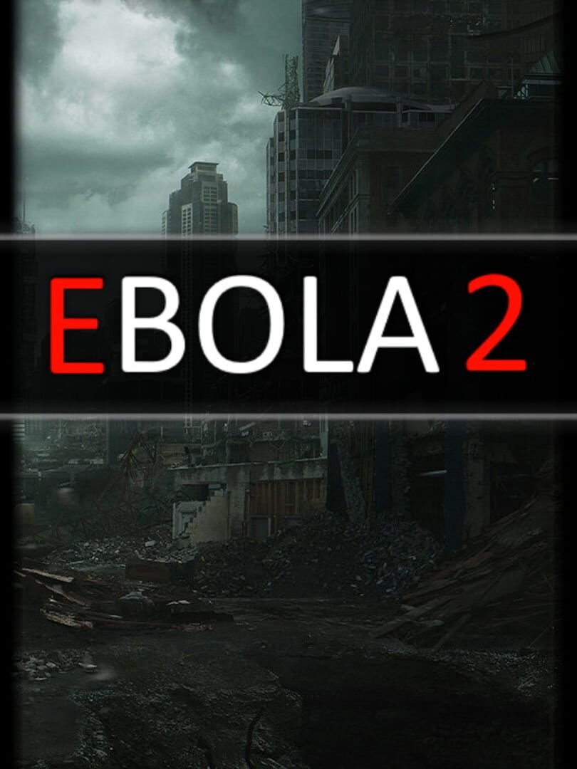 Ebola 2 (2021)