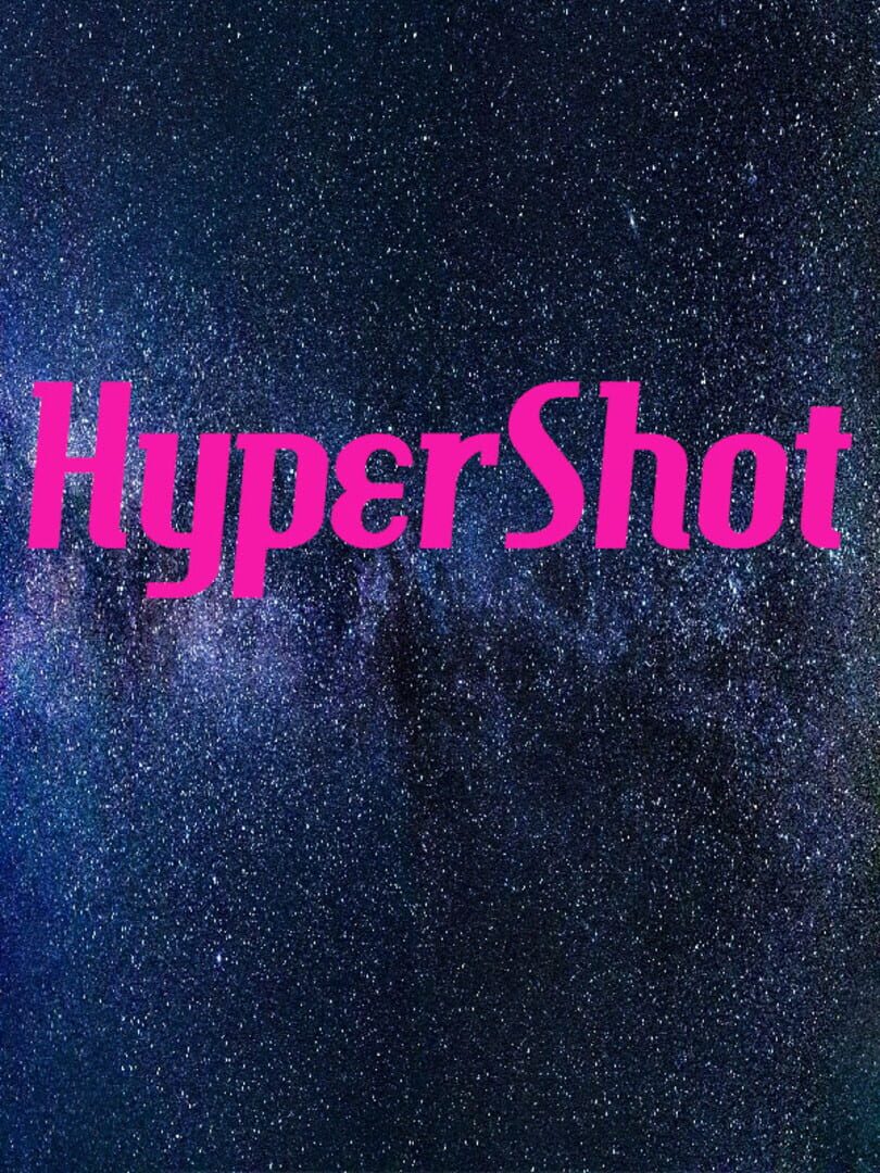 HyperShot (2021)