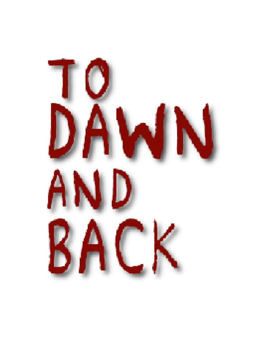 To Dawn and Back (2020)