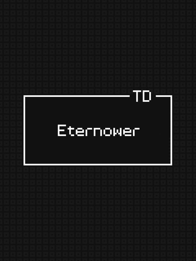 Eternower (2020)