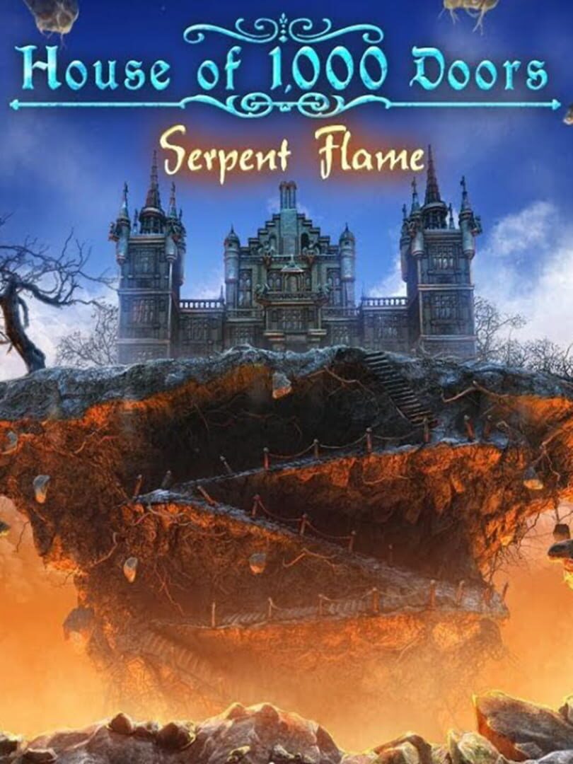 Cover image of House of 1000 Doors: Serpent Flame