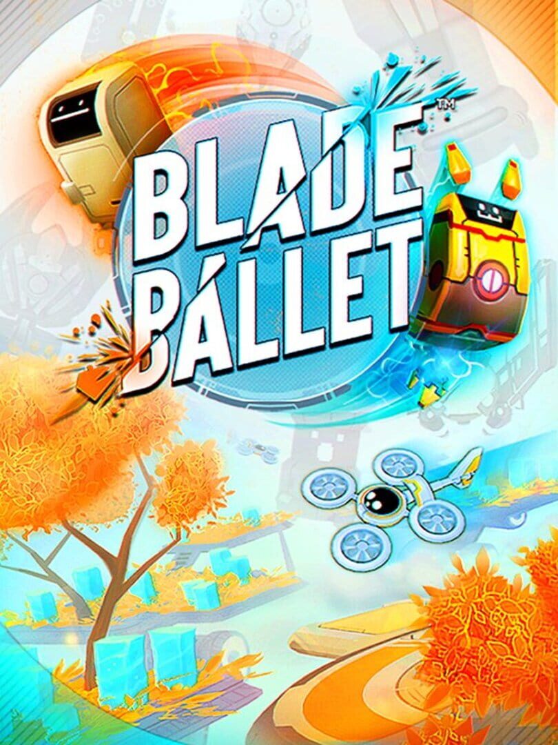 Blade Ballet (2016)