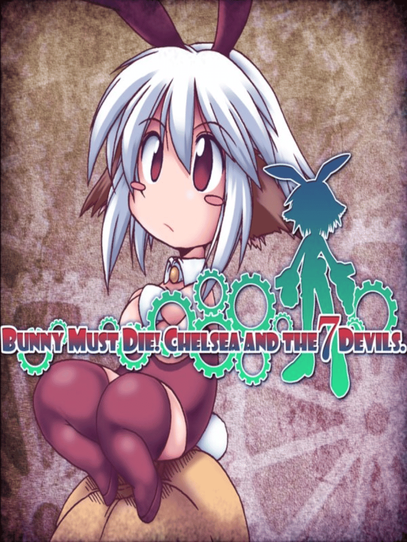 Bunny Must Die! Chelsea and the 7 Devils Cover