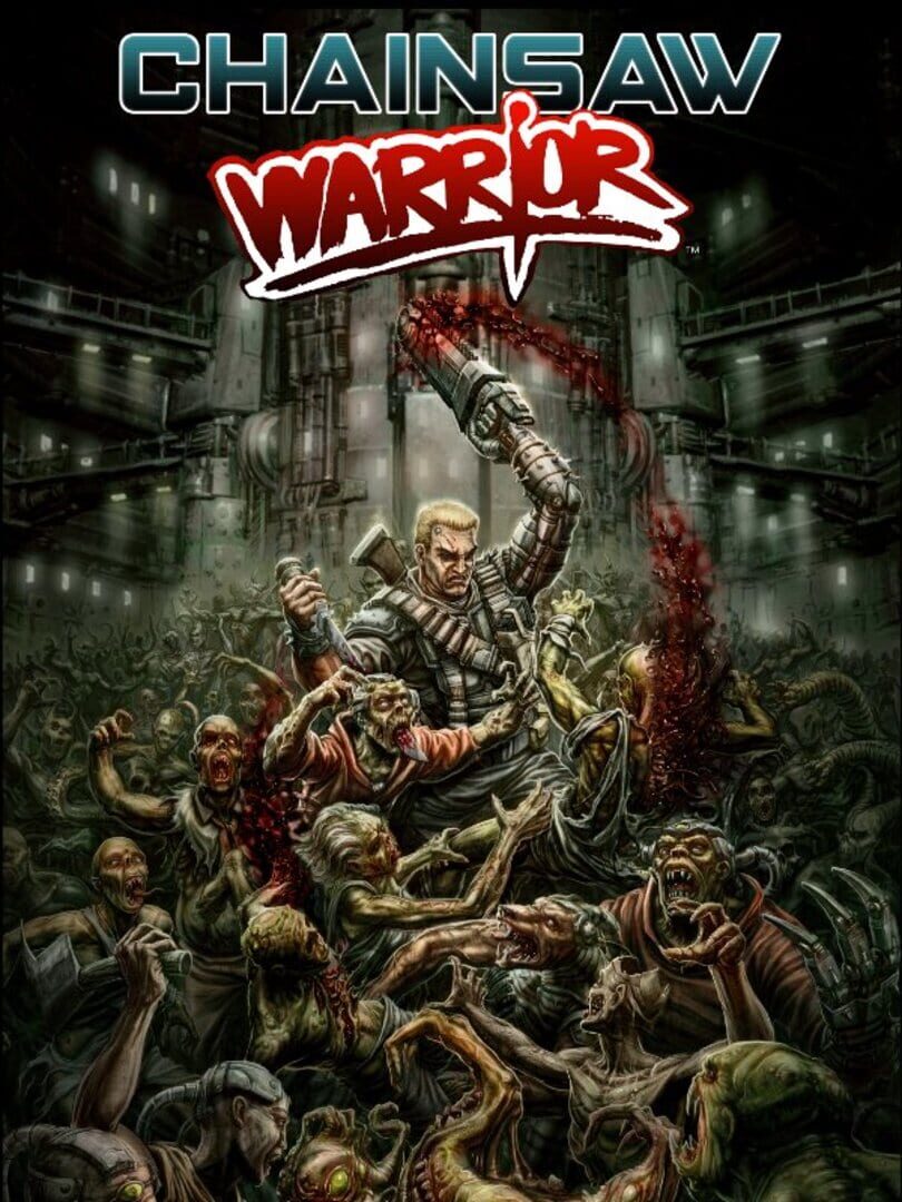 Chainsaw Warrior (2013)