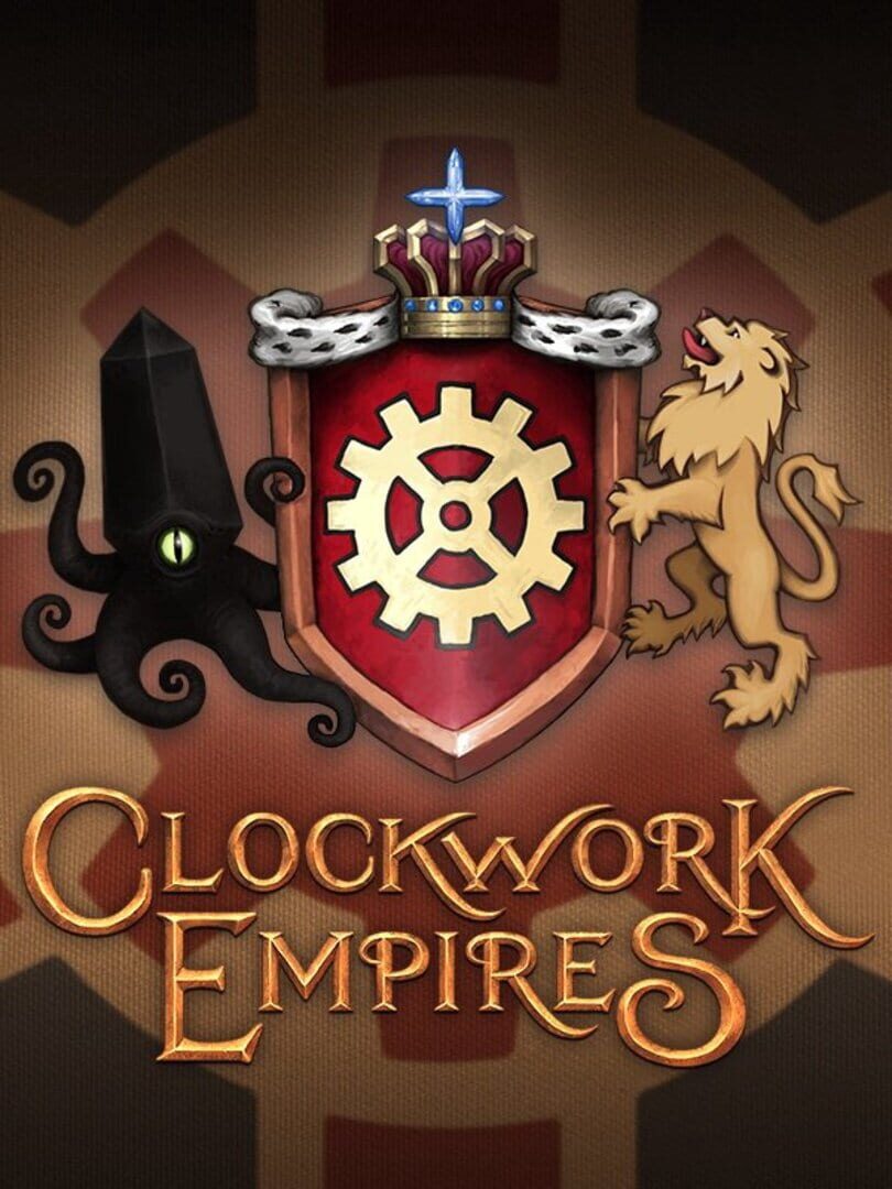 Clockwork Empires (2016)