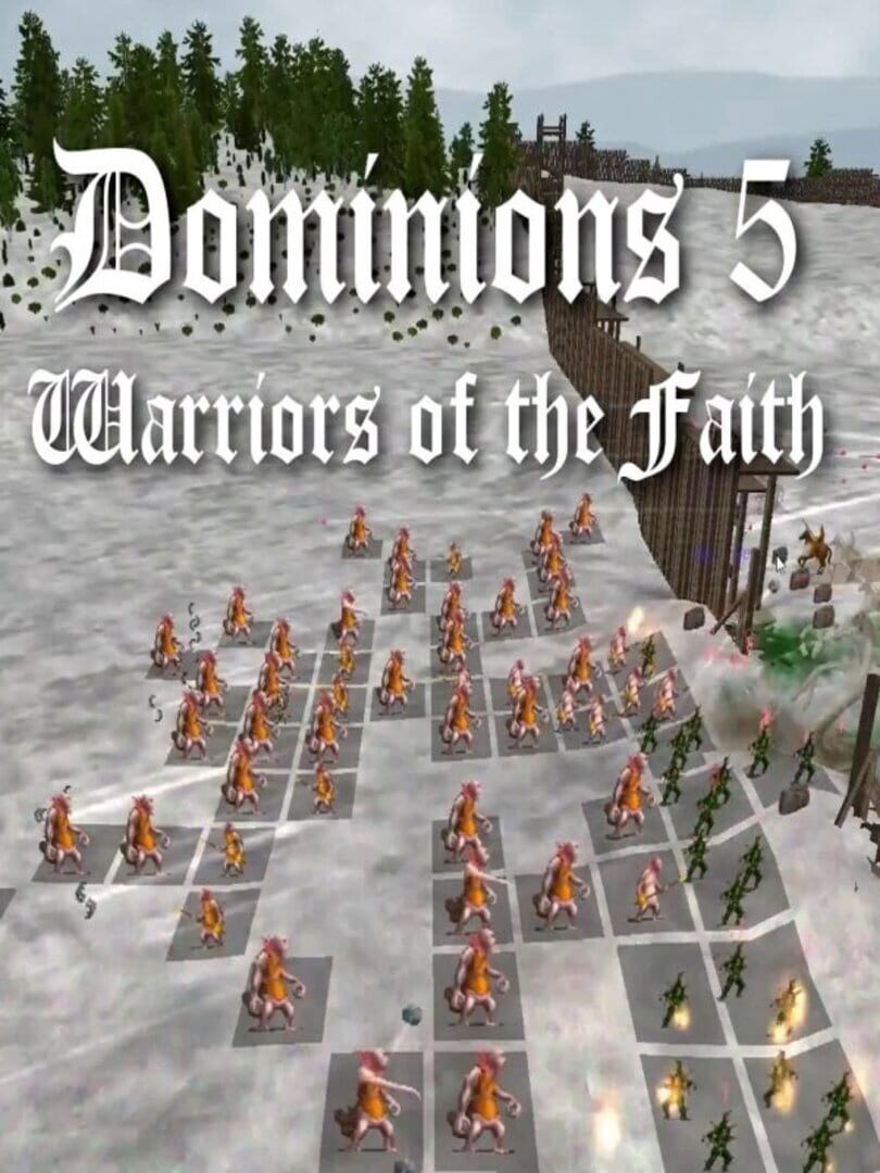 Dominions 5: Warriors of the Faith