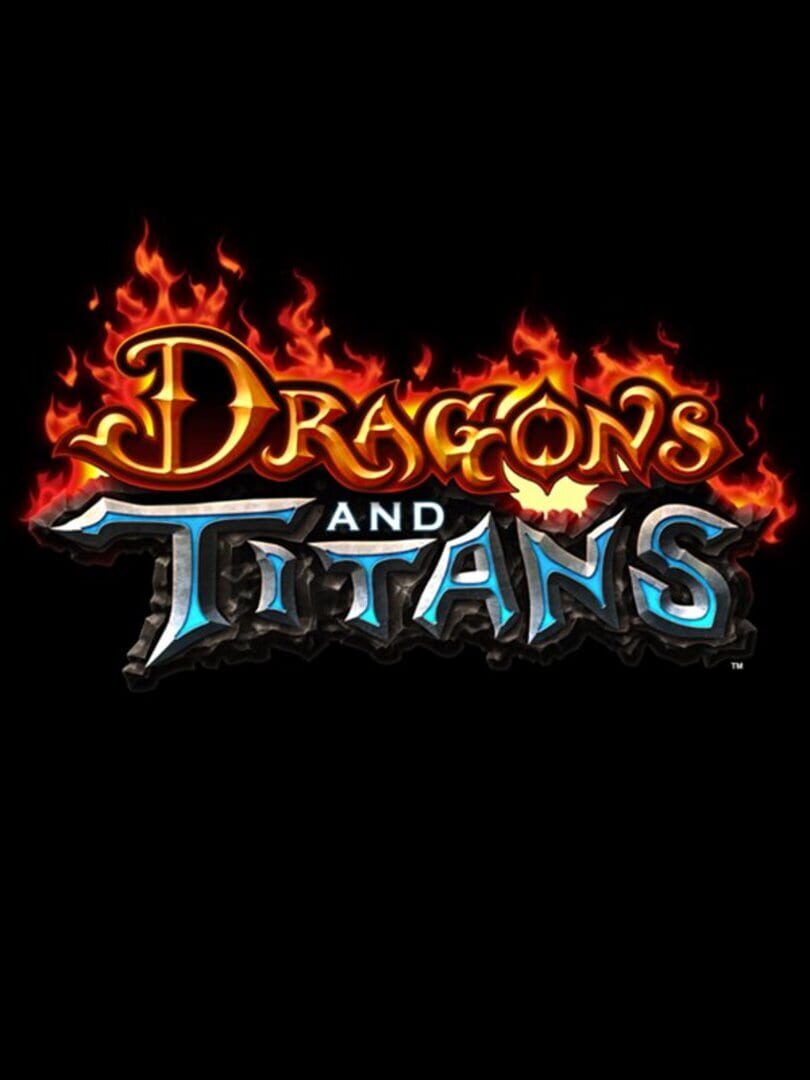 Dragons and Titans (2014)