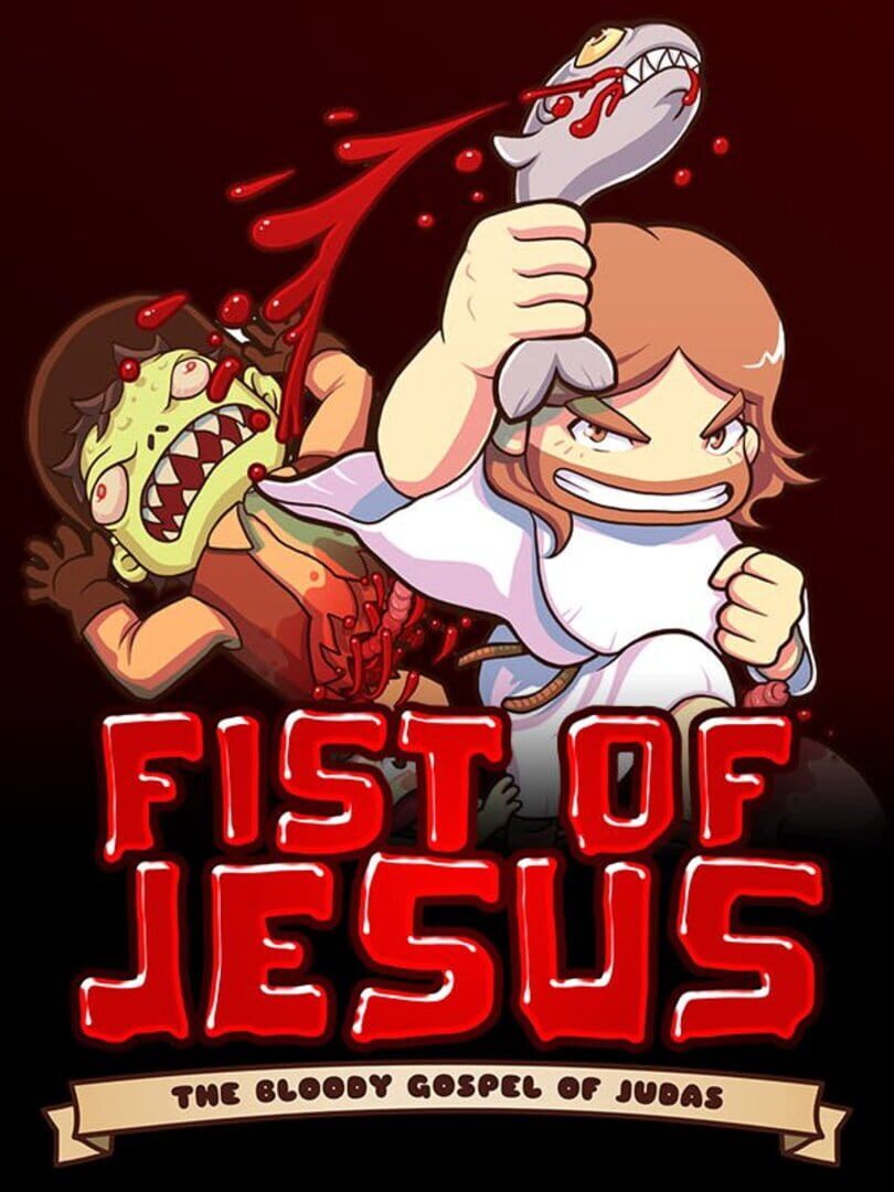 Fist of Jesus (2014)