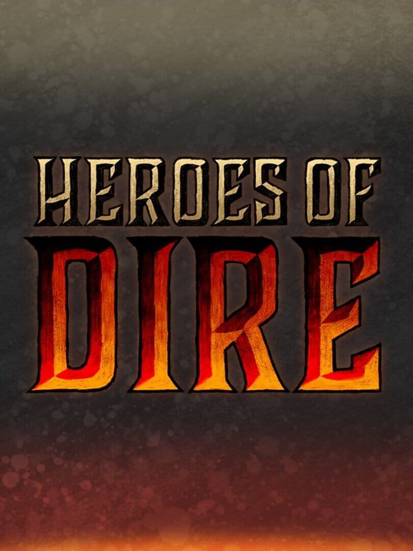 Heroes of Dire (2016)