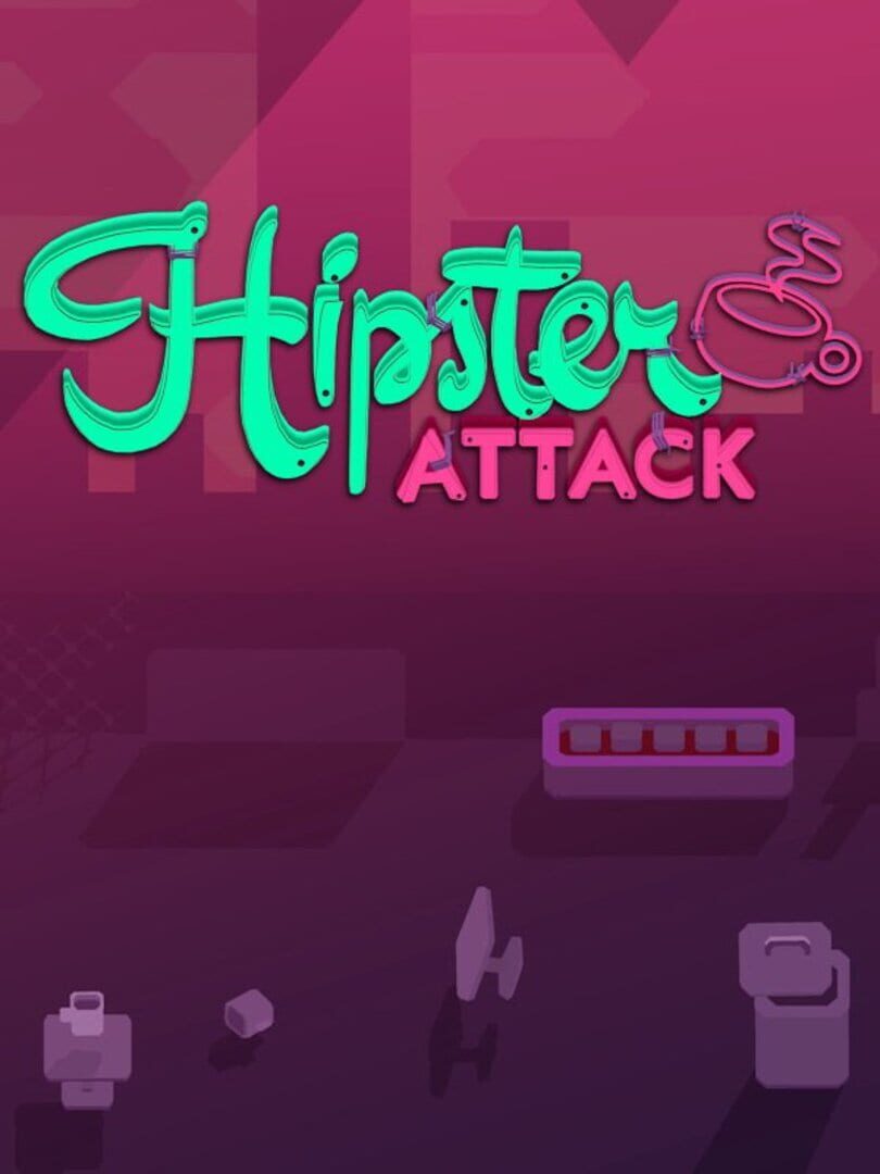 Hipster Attack (2018)