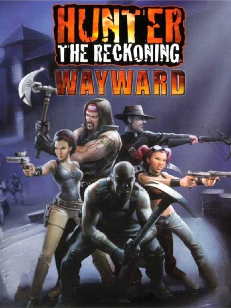 Hunter: The Reckoning Wayward (2003)