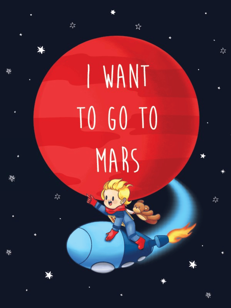 I Want to Go to Mars Cover