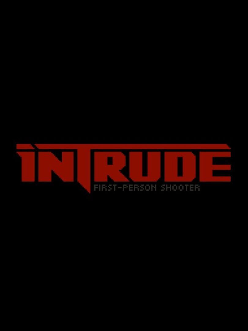 Intrude (2016)