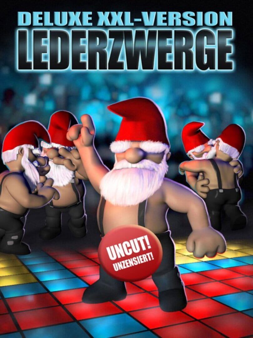 Lederzwerge Deluxe XXL Version (2005)