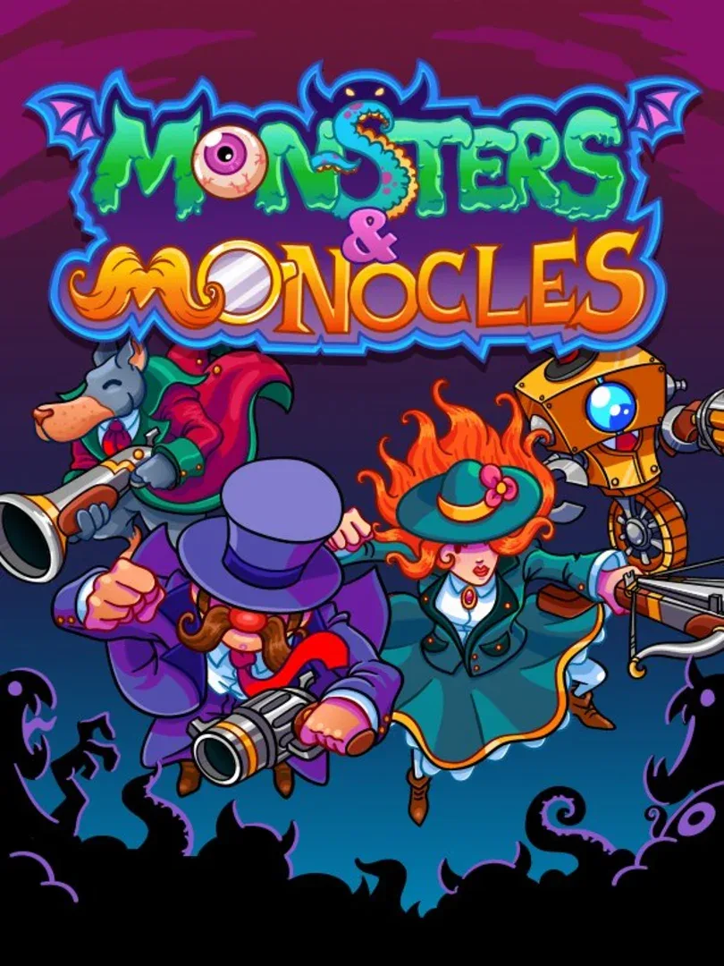 Monsters and Monocles