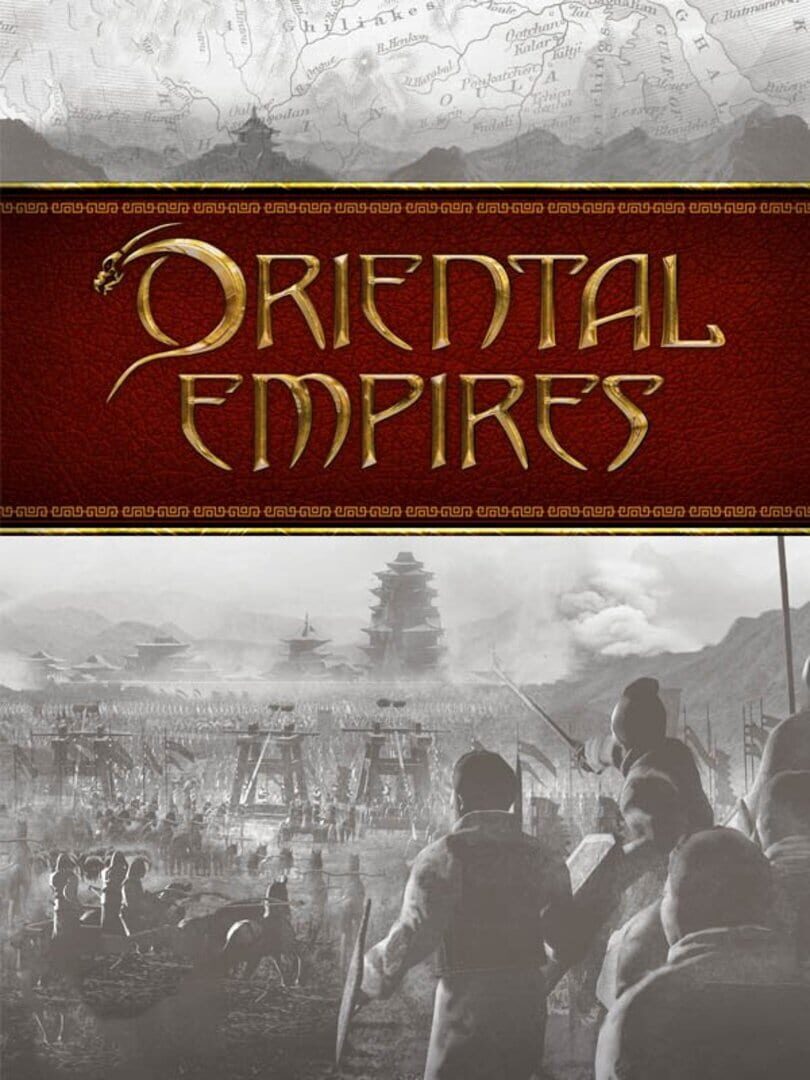 Oriental Empires (2016)