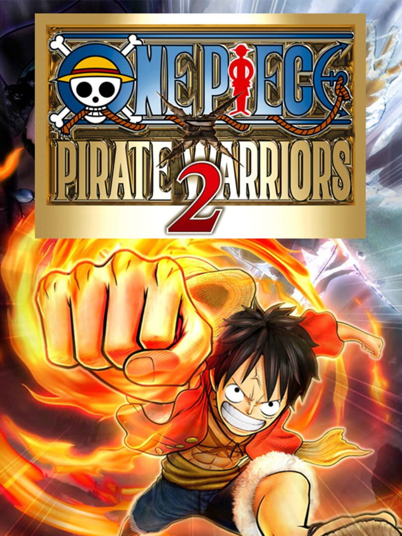 One Piece: Pirate Warriors 2 (2013)