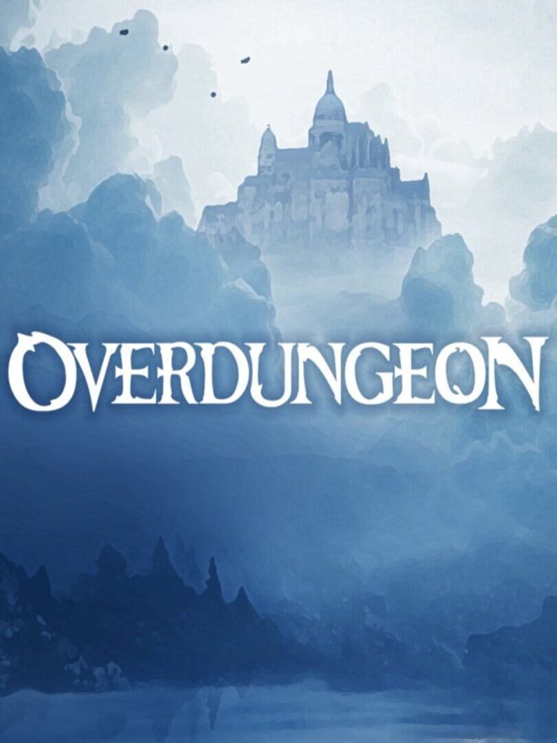 Overdungeon (2018)