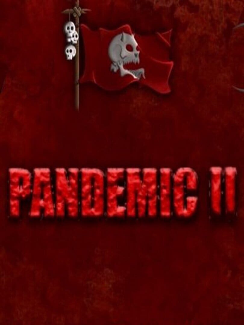 Pandemic II (2008)