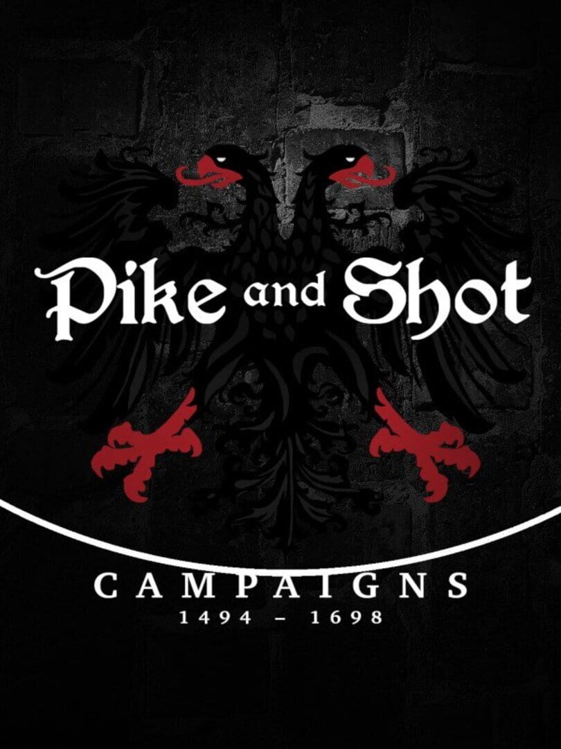 Pike and Shot: Campaigns (2015)