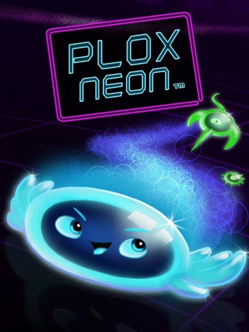 Plox Neon (2017)