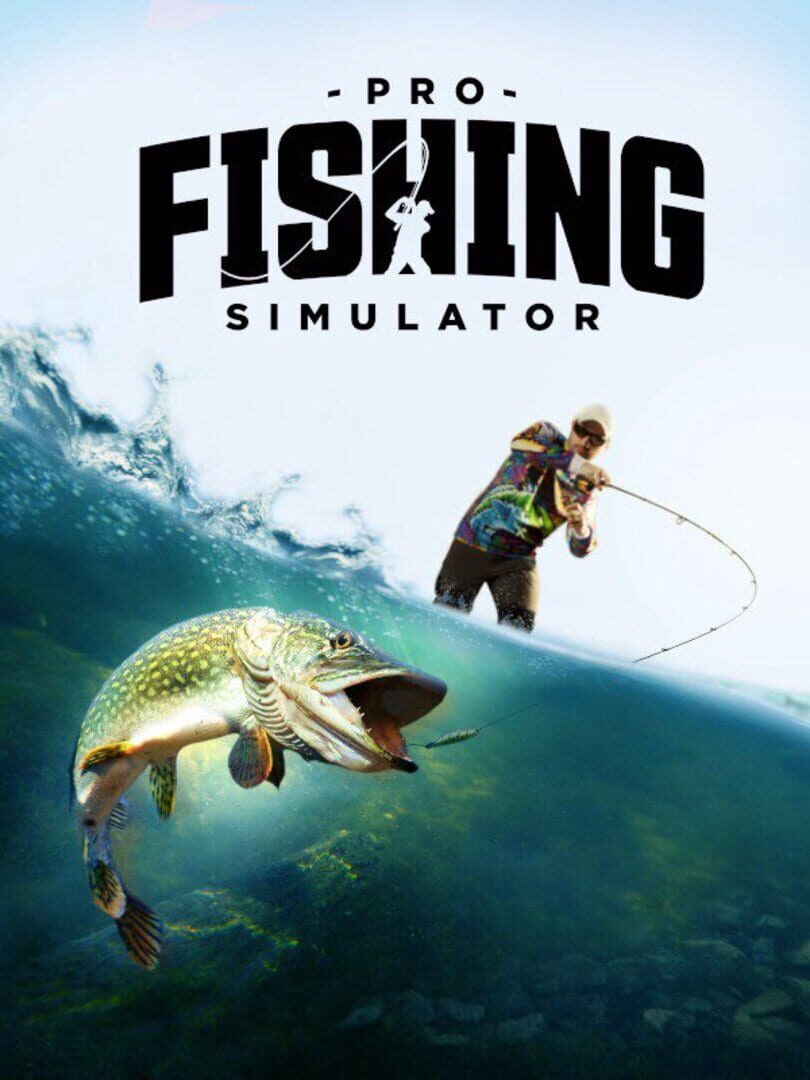 Pro Fishing Simulator (2018)