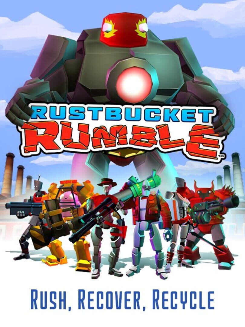 Rustbucket Rumble (2015)