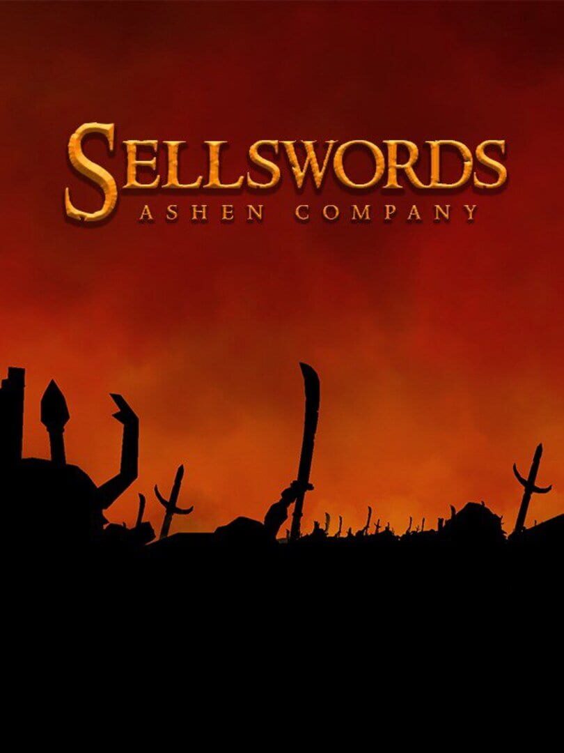 Sellswords : Ashen Company (2019)