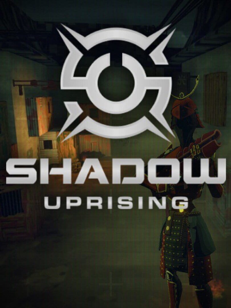 Shadow Uprising