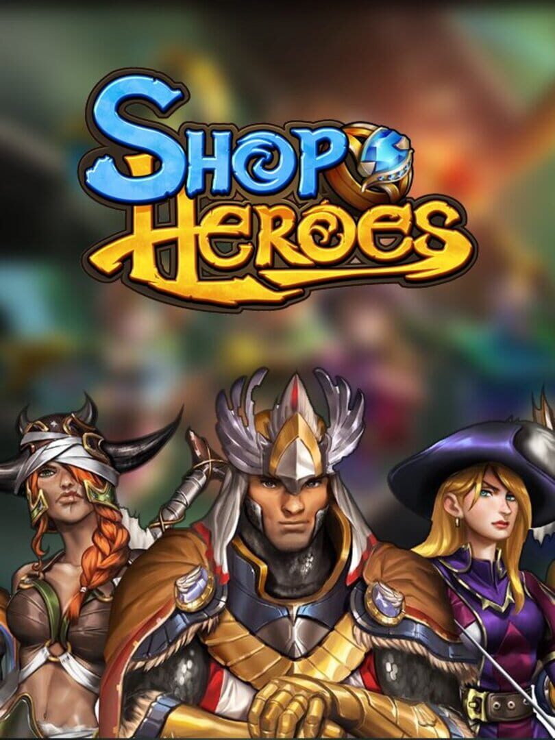 Shop Heroes (2015)