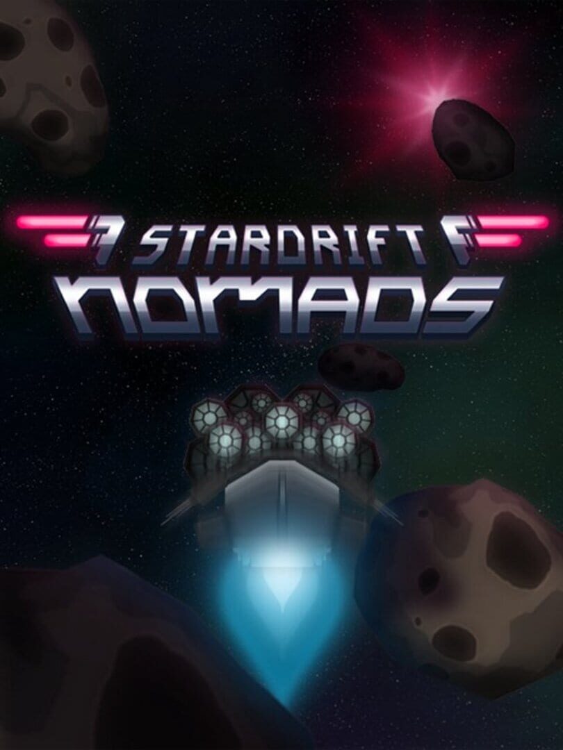 Stardrift Nomads (2017)