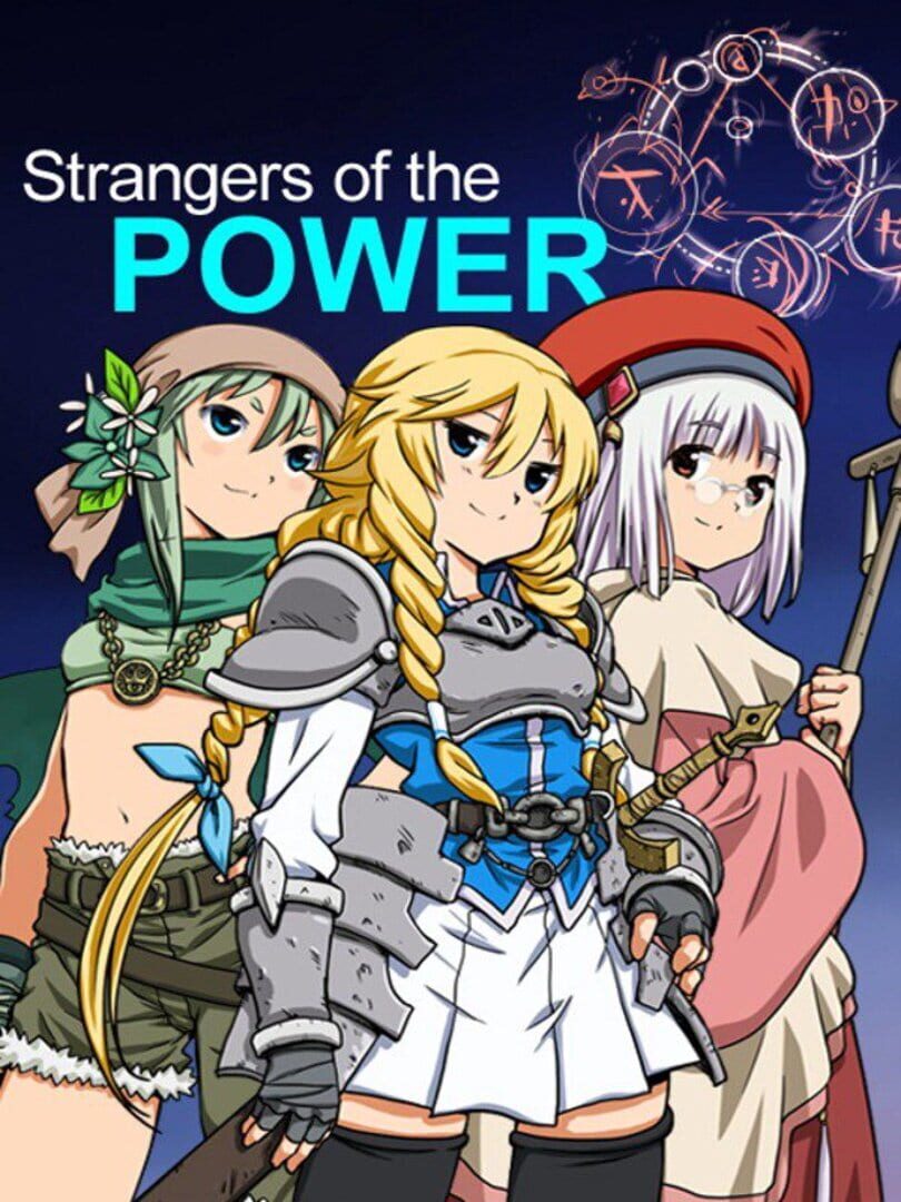 Strangers of the Power